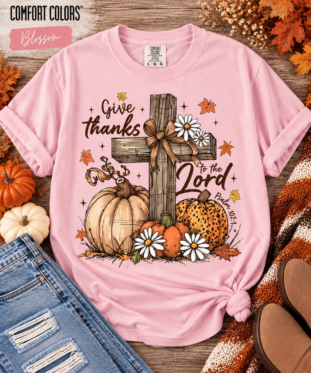 Give Thanks to the Lord Comfort Colors Tee